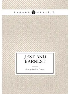 Jest and earnest