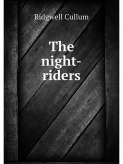 The night-riders