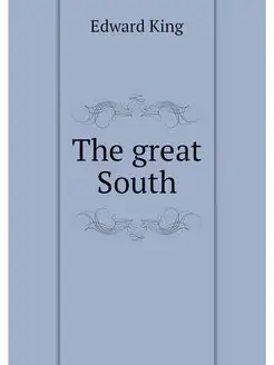 The great South