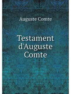 Testament d'Auguste Comte