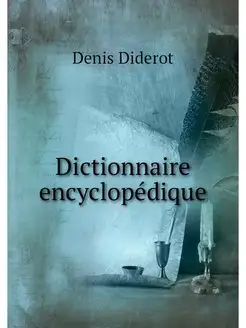 Dictionnaire encyclopedique