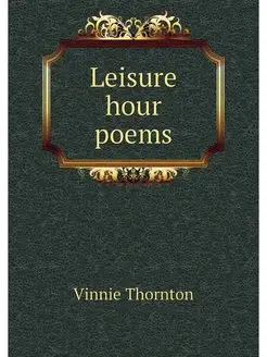 Leisure hour poems