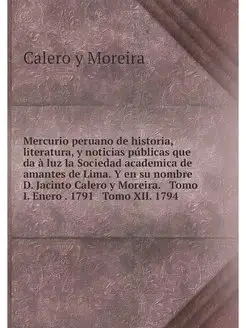 Mercurio peruano de historia, literat