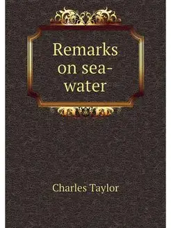 Remarks on sea-water