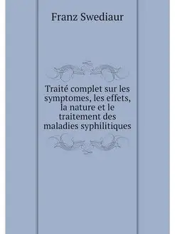 Traite complet sur les symptomes, les