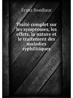 Traite complet sur les symptomes, les