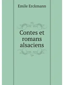 Contes et romans alsaciens