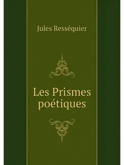 Les Prismes poetiques