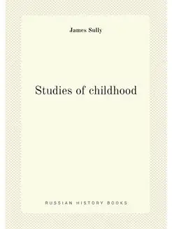 Studies of childhood