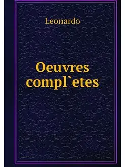 Oeuvres compl`etes