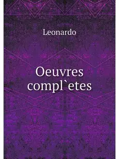 Oeuvres compl`etes