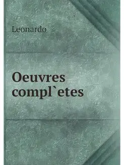 Oeuvres compl`etes