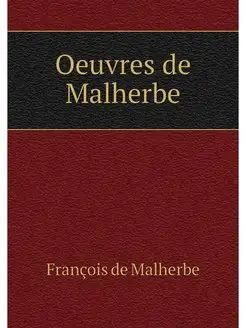 Oeuvres de Malherbe