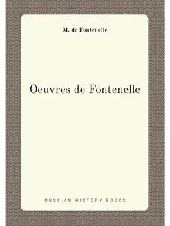 Oeuvres de Fontenelle