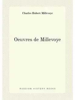 Oeuvres de Millevoye