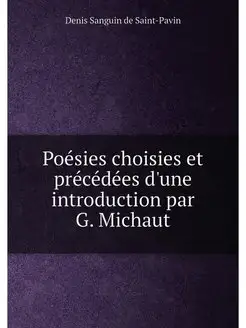 Poésies choisies et précédées d'une introduction par