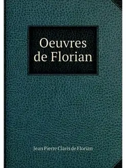 Oeuvres de Florian