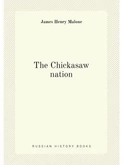 The Chickasaw nation