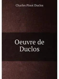 Oeuvre de Duclos