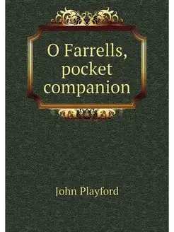 O Farrells, pocket companion