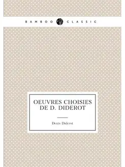 Oeuvres choisies de D. Diderot