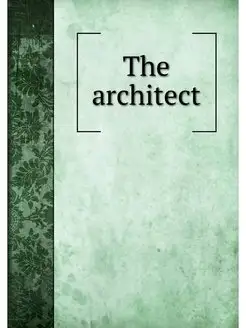 The architect