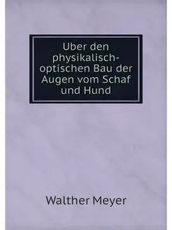 Uber den physikalisch-optischen Bau der Augen vom Sc