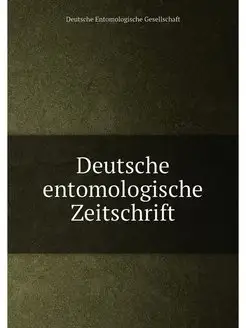 Deutsche entomologische Zeitschrift