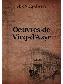 Oeuvres de Vicq-d'Azyr