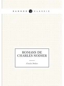 Romans de Charles Nodier