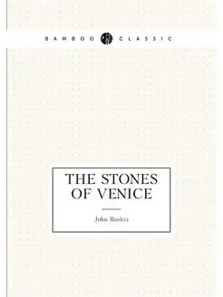 The stones of Venice