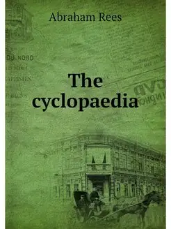 The cyclopaedia