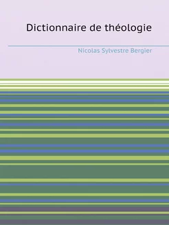 Dictionnaire de théologie