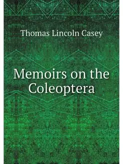 Memoirs on the Coleoptera