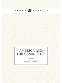 America and the canal title