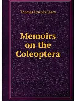 Memoirs on the Coleoptera