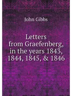 Letters from Graefenberg, in the year