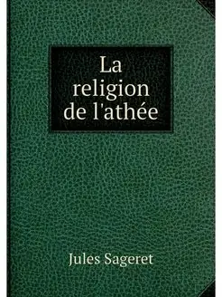 La religion de l'athee