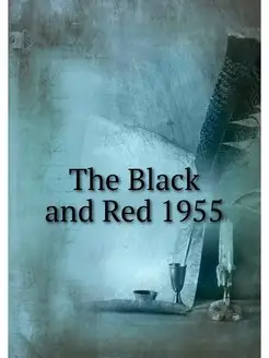 The Black and Red 1955