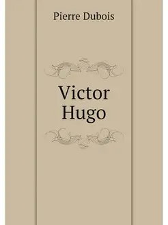 Victor Hugo