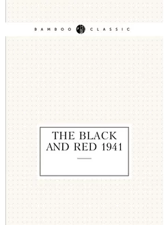 The Black and Red 1941