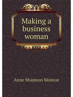 Making a business woman