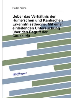 Ueber das Verhältnis der Hume'schen und Kantischen E