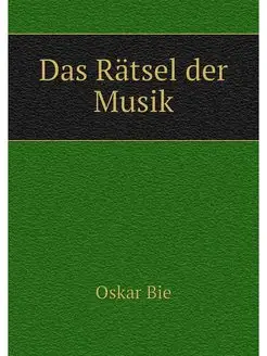 Das Ratsel der Musik