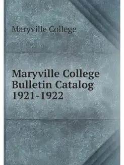 Maryville College Bulletin Catalog 19