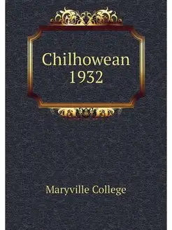 Chilhowean 1932