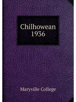 Chilhowean 1936