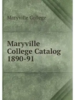 Maryville College Catalog 1890-91