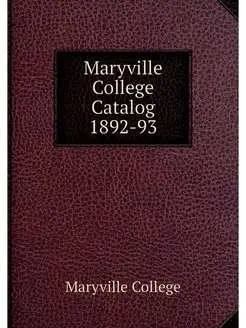 Maryville College Catalog 1892-93