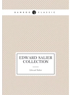 Edward Salier Collection